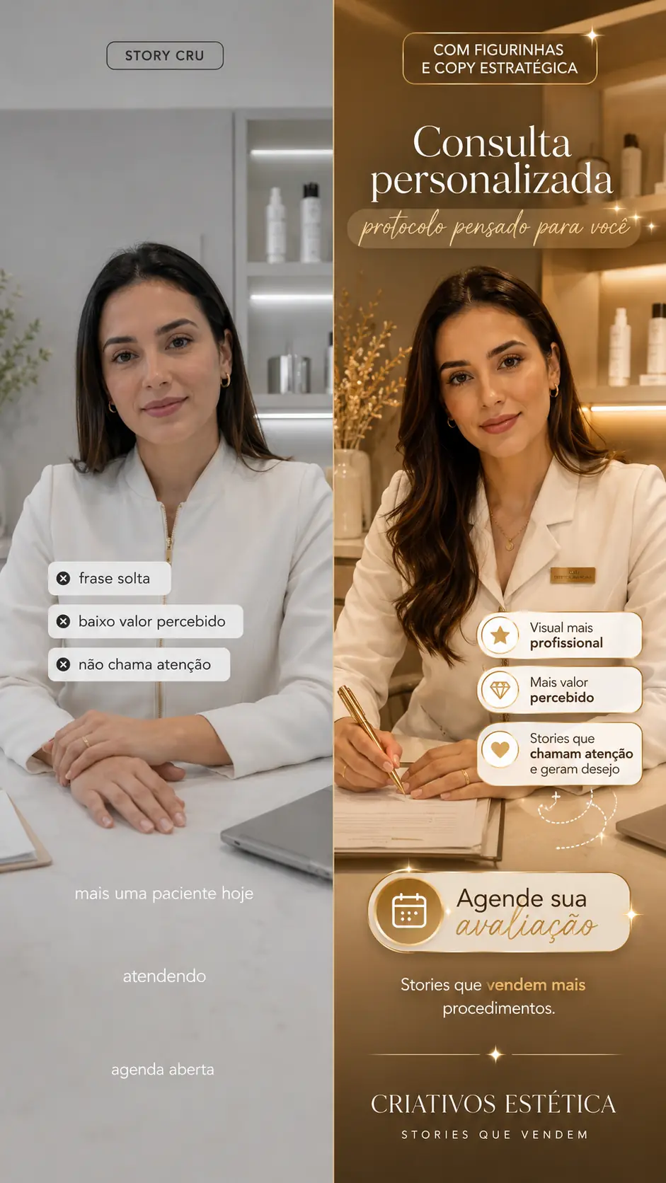 Antes e depois de Story de Consulta personalizada usando o Criativos Estética
